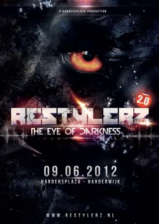 Poster: Restylerz 2.0 - The Eye of Darkness