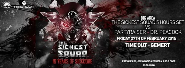 Poster: The Sickest Squad in Concert - 10 Years of Sickcore