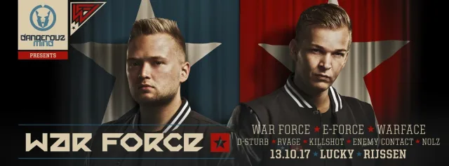 Poster: Dangerouzmind presents: War Force