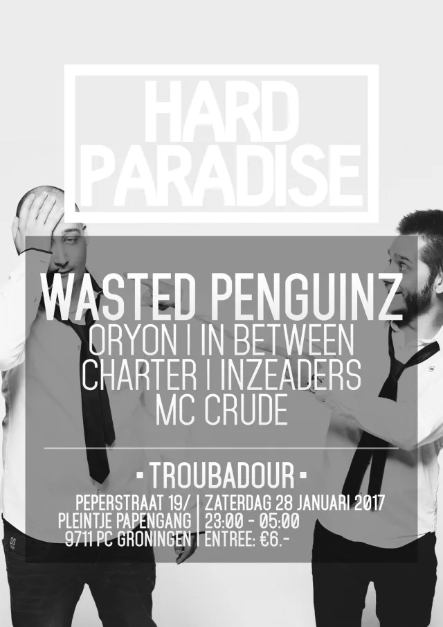 Poster: Hard Paradise: Wasted Penguinz