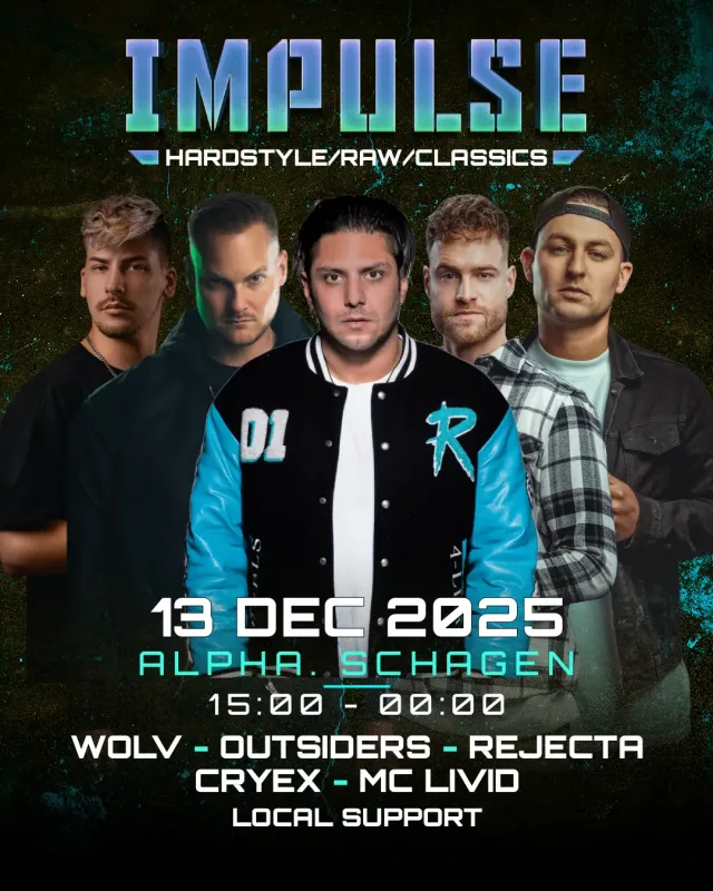 Poster: Impulse | Outsiders, Rejecta, Cryex, WOLV & meer // Schagen