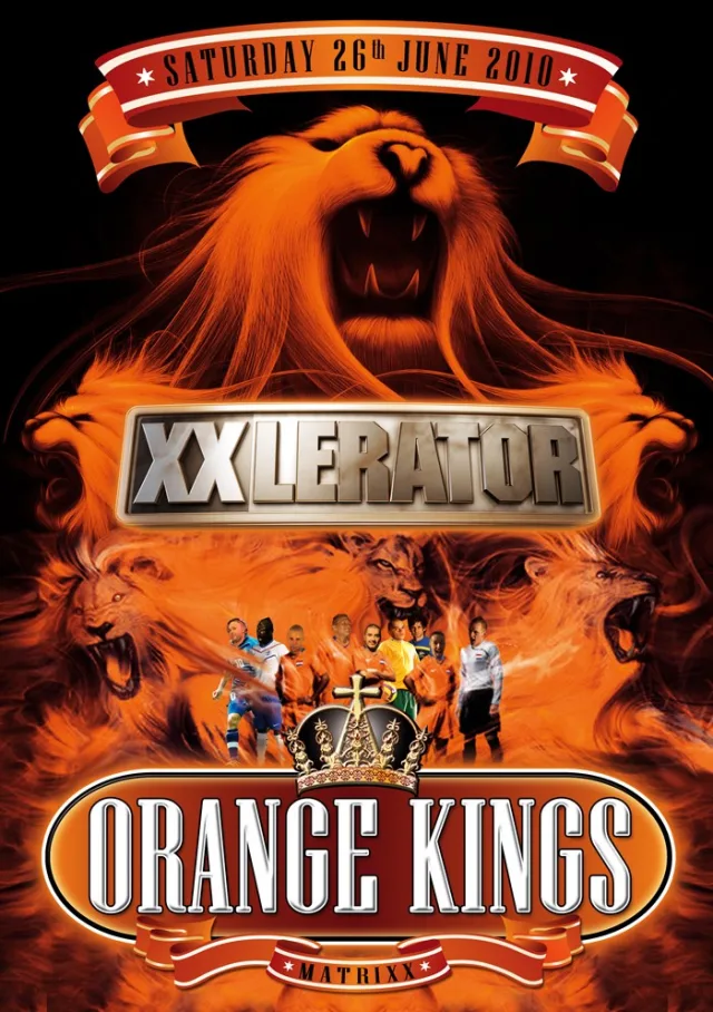 Poster: XXlerator - Orange Kings