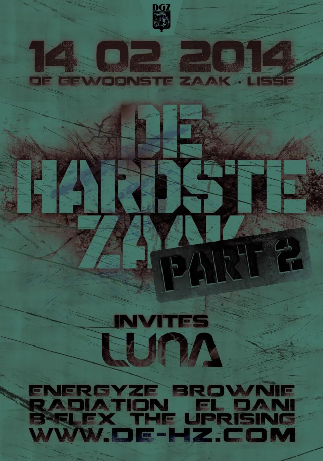 Poster: De Hardste Zaak - Part 2