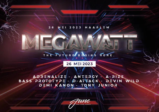 Poster: MegaWatt | Club June Haarlem