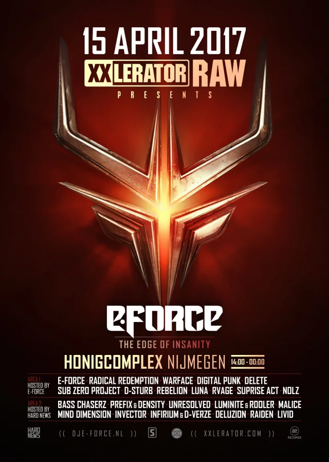 Poster: Xxlerator Raw presents E-Force - The Edge Of Insanity