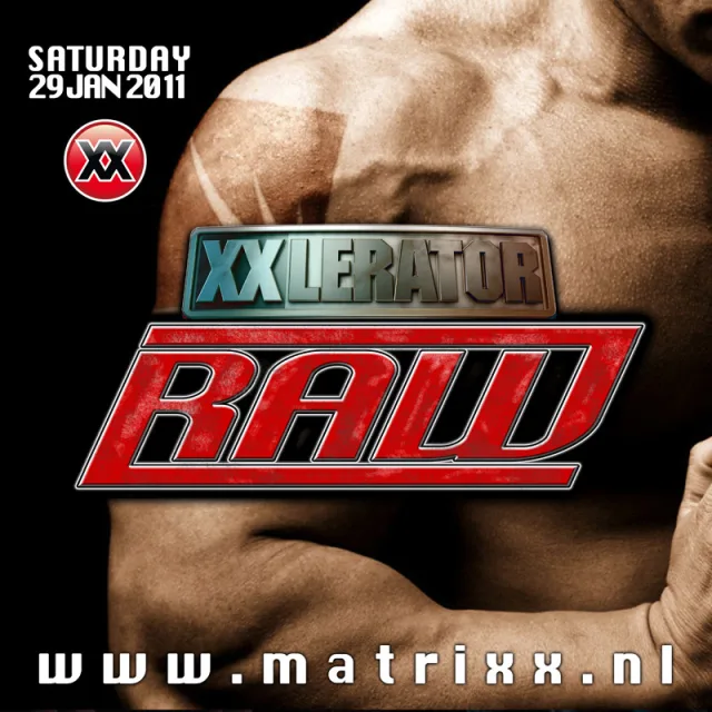 Poster: XXlerator - Raw