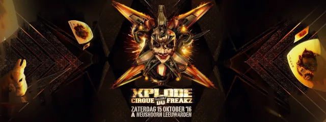 Poster: Xplode ✘ Cirque Du Freakz
