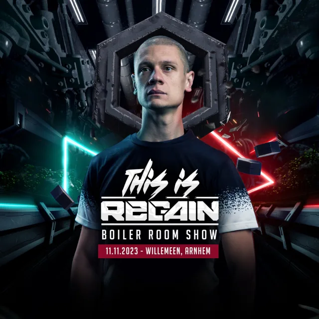 Poster: [Sold Out] This is Regain - Boiler Room Show