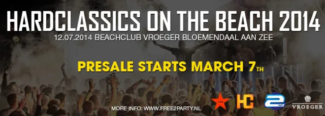 Poster: Hardclassics on the Beach Beachclub Vroeger / Bloemendaal aan Zee