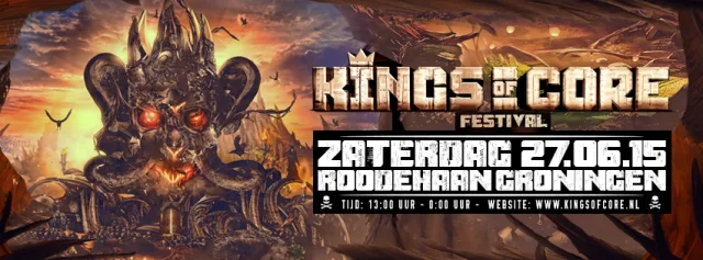 Poster: Kings Of Core Festival