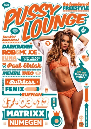 Poster: Pussy Lounge - The Founders of Freestyle