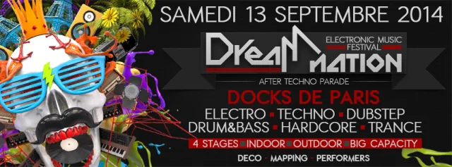 Poster: > DREAM NATION FESTIVAL - After Techno Parade (Paris)
