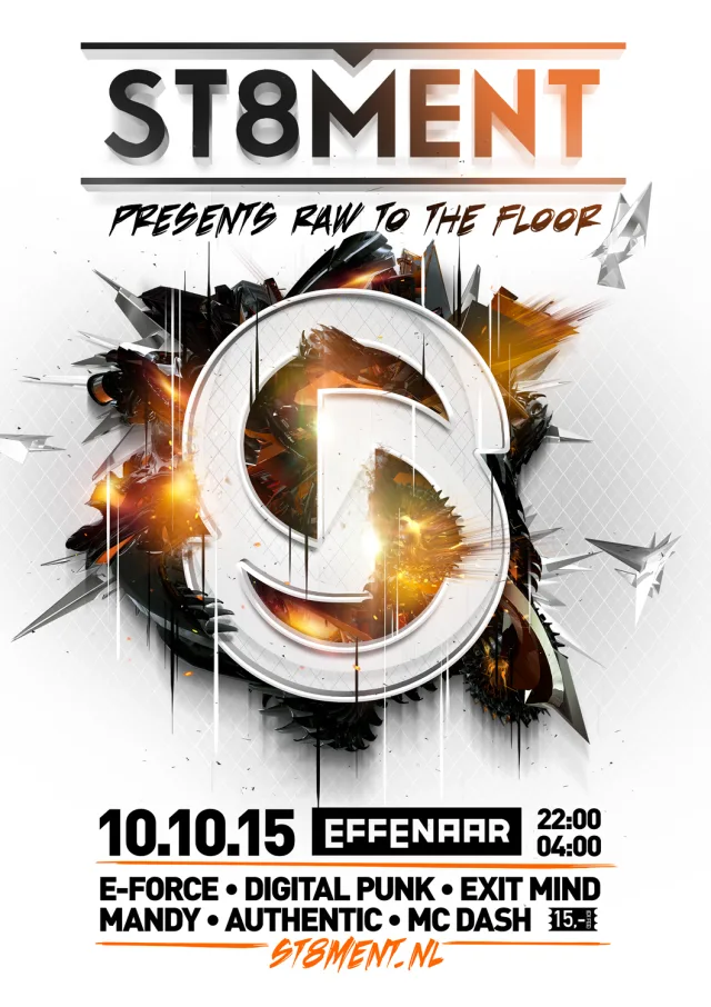 Poster: ST8MENT - Raw to the floor