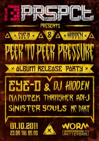 Poster: PRSPCT - Peer To Peer Pressure Release Party