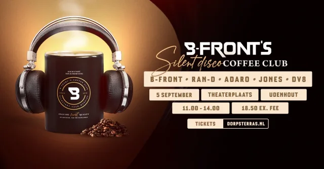 Poster: B-front's Silent Disco Coffee Club #3 & #4