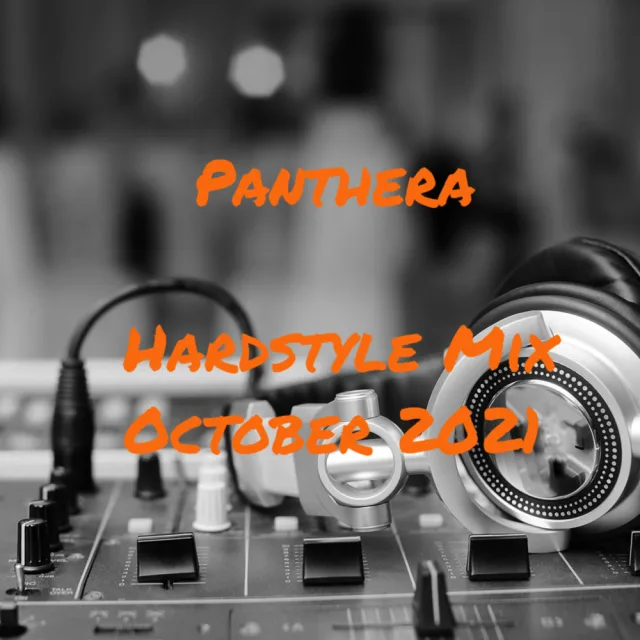Artwork: Panthera - Hardstyle Mix October 2021