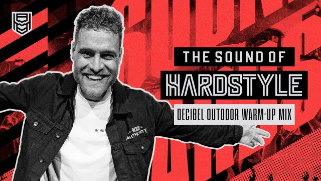 Artwork: The Sound of Hardstyle - Decibel Outdoor 2024 - Warm-Up Mix