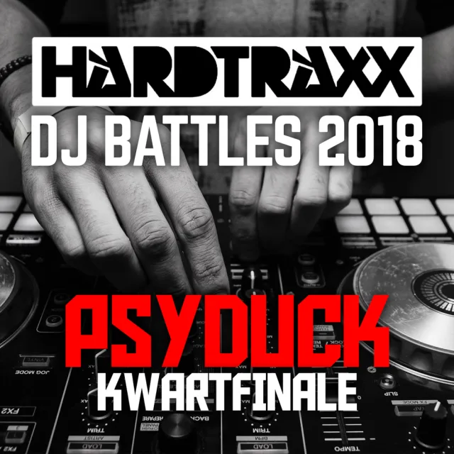 Artwork: KWARTFINALE @ PSYDUCK VS PIDGEY | HARDTRAXX DJ BATTLES 2018
