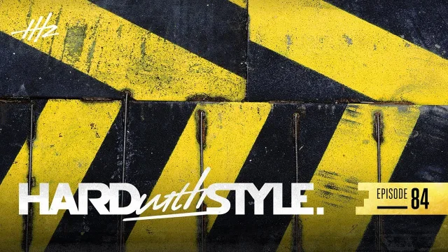 Artwork: Headhunterz - HARD with STYLE #84
