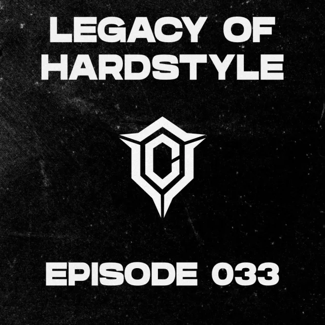 Artwork: Chaze - Legacy of Hardstyle #033