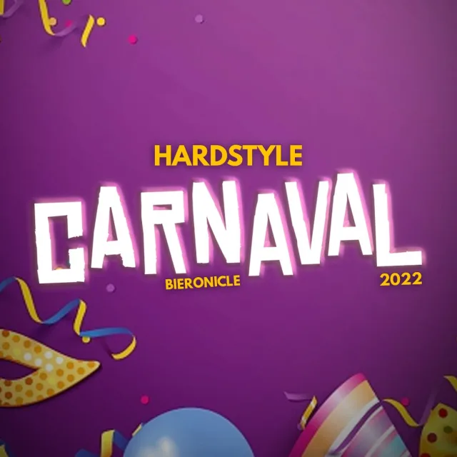 Artwork: Bieronicle @ Hardstyle Carnaval 2022