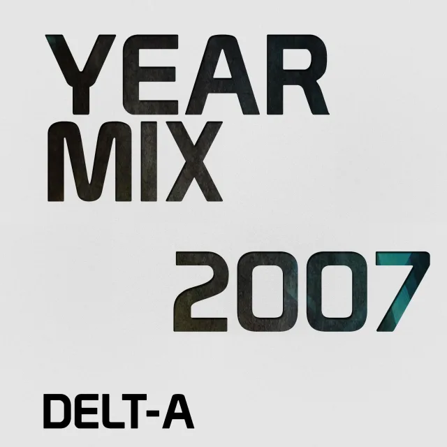 Artwork: Delt-A - 2007 Yearmix