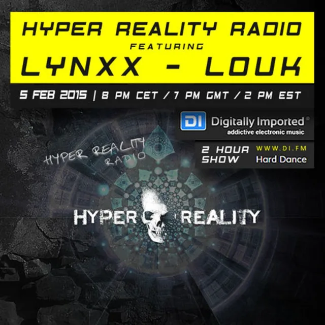 Artwork: LYNXX & Louk - Hyper Reality Radio #004