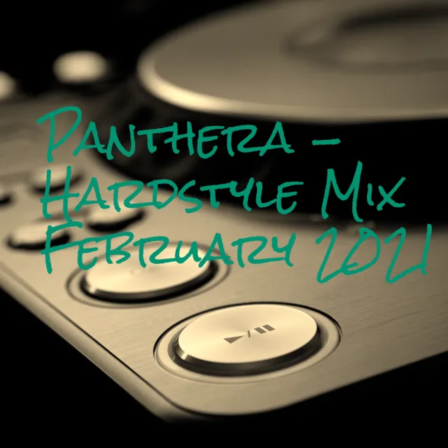 Artwork: Panthera - Hardstyle Mix February 2021