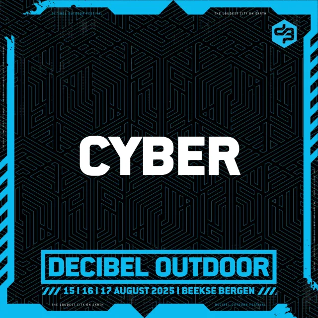 Artwork: Cyber @ Decibel outdoor 2025