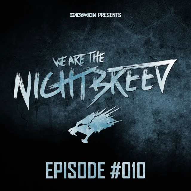 Artwork: Endymion - Endymion Presents: We Are The Nightbreed #010