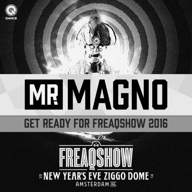 Artwork: Mr. Magno - Get Ready For Freaqshow 2016 - Warm-up mix