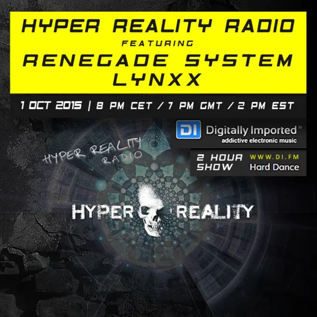 Artwork: Renegade System & LYNXX - Hyper Reality Radio #020