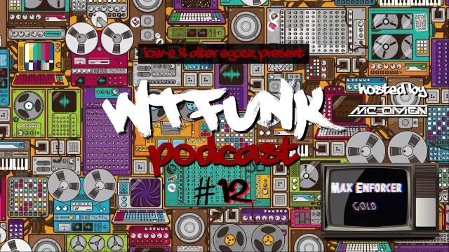 Artwork: MC Omen - Low-E & Alter Egosz || WTFunk #12
