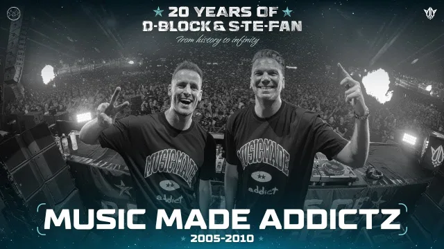 Artwork: Music Made Addictz - 20 Years of D-Block & S-te-Fan