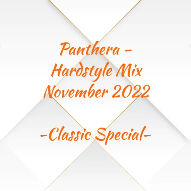 Artwork: Panthera - Hardstyle Mix November 2022 (Classic Special)