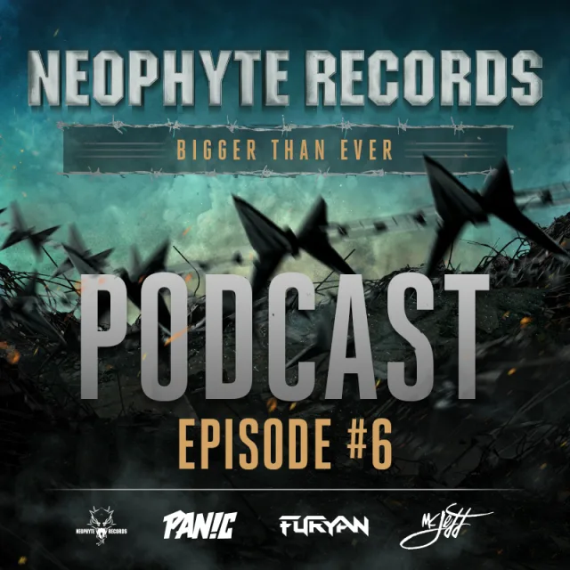Artwork: Neophyte Records - Bigger Than Ever Podcast Episode #6