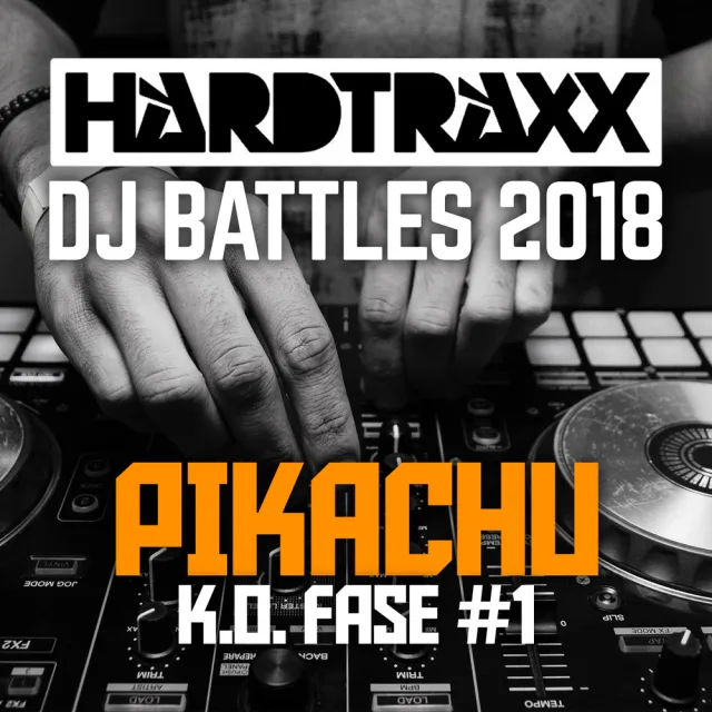 Artwork: LAATSTE 16 @ PIKACHU VS DROWZEE | HARDTRAXX DJ BATTLES 2018