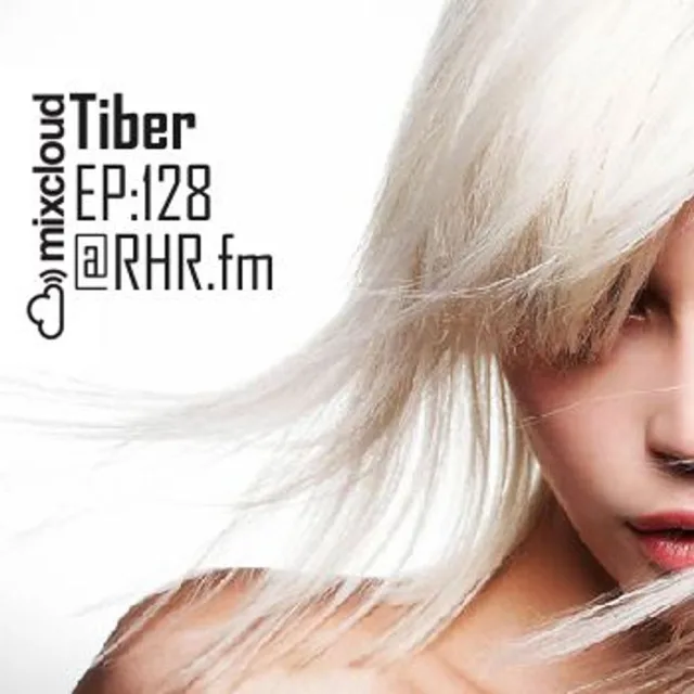 Artwork: Tiber #128 - RHR.FM