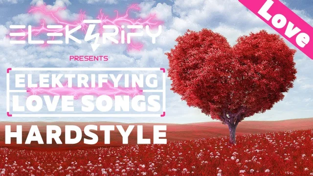 Artwork: Elektrify [Hardstyle Mix 2023] - Elektrifying Hardstyle Love Songs Mixtape