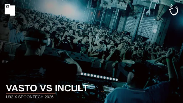 Artwork: Vasto vs Incult @ U92 x Spoontech 2026