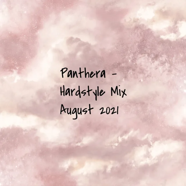Artwork: Panthera - Hardstyle Mix August 2021