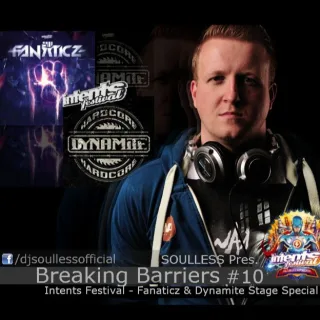 Artwork: Fanaticz & Dynamite Stage Special - Soulless Pres. Breaking Barriers #10