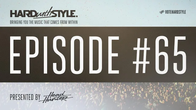 Artwork: Headhunterz - HARD with STYLE #65