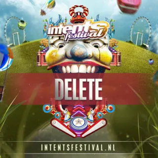Artwork: Delete @ Intents Festival 2015 (Fanaticz)