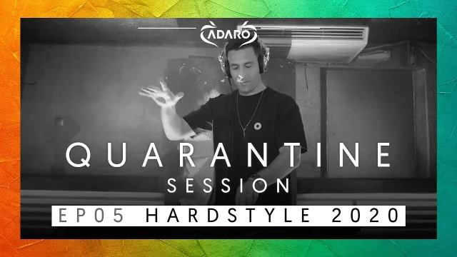 Artwork: Adaro - Livesets [Quarantine special] E05