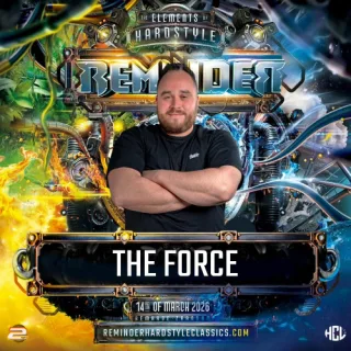Artwork: The Force At REMINDER @ The Elements Of Hardstyle | 2026
