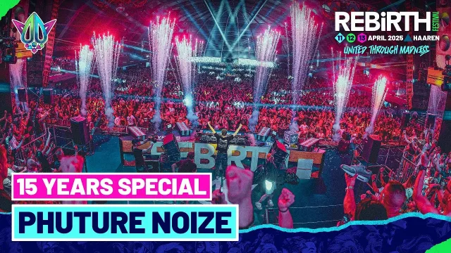 Artwork: Phuture Noize @ REBiRTH Festival 2025