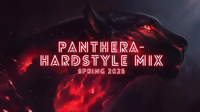 Artwork: Panthera - Hardstyle Mix (Spring 2025)