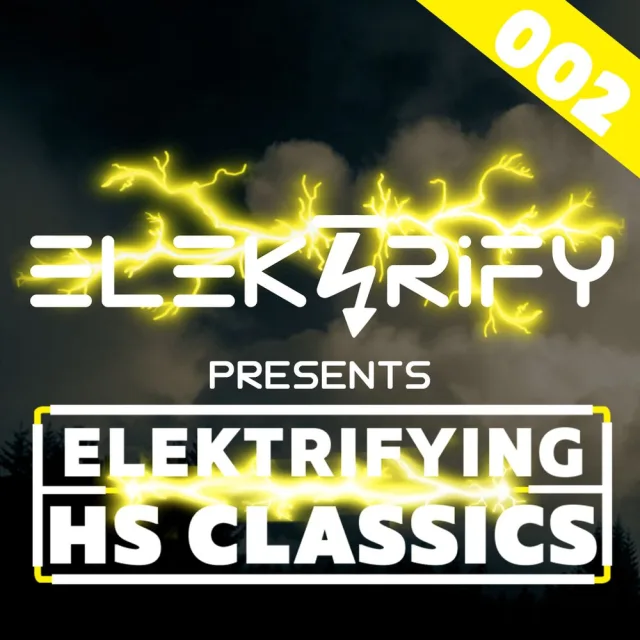 Artwork: Elektrify Hardstyle Mix - Elektrifying Hardstyle Classics #002