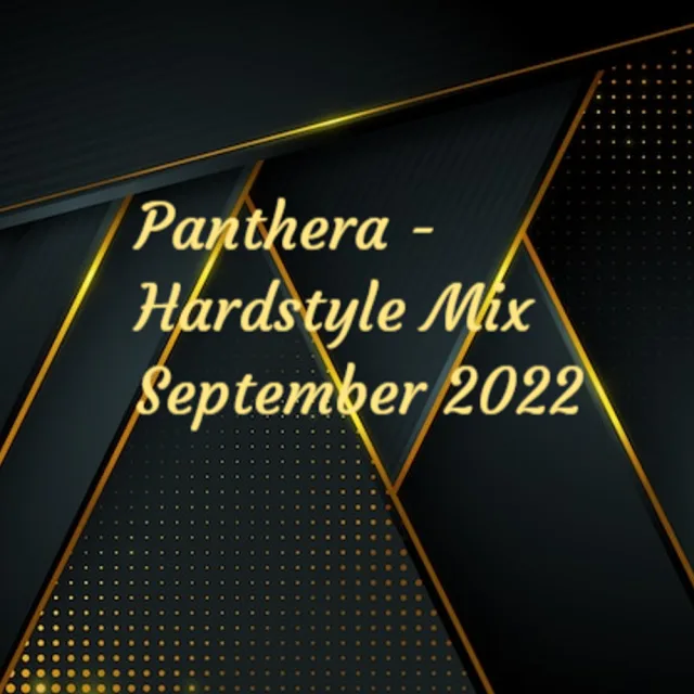 Artwork: Panthera - Hardstyle Mix September 2022